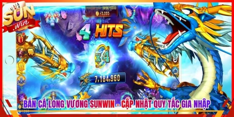 Bắn Cá Long Vương Sunwin - Cập Nhật Quy Tắc Gia Nhập 1 Bắn Cá Long Vương Sunwin - Cập Nhật Quy Tắc Gia Nhập